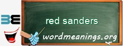 WordMeaning blackboard for red sanders